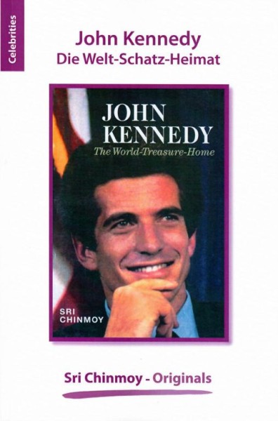 John Kennedy: Die Welt-Schatz-Heimat